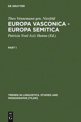 Vennemann gen. Nierfeld / Noel Aziz Hanna |  Europa Vasconica - Europa Semitica | Buch |  Sack Fachmedien