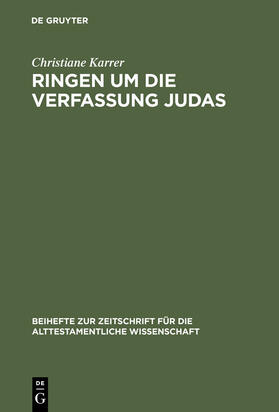 Karrer |  Ringen um die Verfassung Judas | Buch |  Sack Fachmedien
