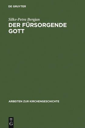 Bergjan | Der fürsorgende Gott | Buch | 978-3-11-017062-7 | sack.de