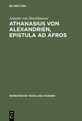 Stockhausen |  Athanasius von Alexandrien, Epistula ad Afros | Buch |  Sack Fachmedien