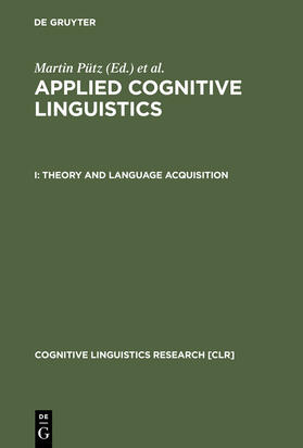 Niemeier / Pütz | Theory and Language Acquisition | Buch | 978-3-11-017221-8 | sack.de