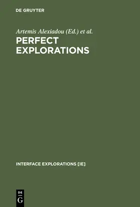 Alexiadou / Stechow / Rathert |  Perfect Explorations | Buch |  Sack Fachmedien