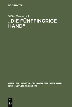 Pasewalck |  "Die fünffingrige Hand" | Buch |  Sack Fachmedien