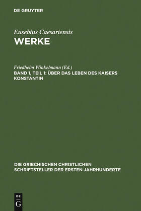 Winkelmann |  Über das Leben des Kaisers Konstantin | Buch |  Sack Fachmedien