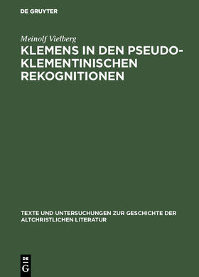 Vielberg |  Klemens in den pseudoklementinischen Rekognitionen | Buch |  Sack Fachmedien