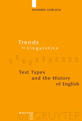 Görlach |  Text Types and the History of English | Buch |  Sack Fachmedien
