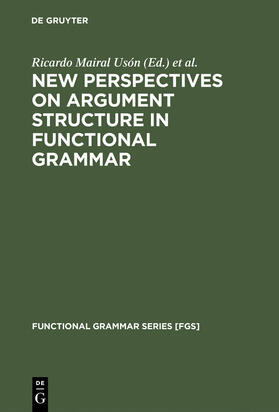 Pérez Quintero / Mairal Usón |  New Perspectives on Argument Structure in Functional Grammar | Buch |  Sack Fachmedien