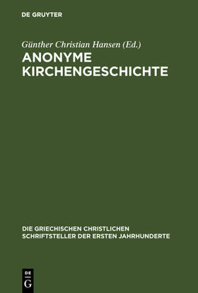 Hansen |  Anonyme Kirchengeschichte | Buch |  Sack Fachmedien