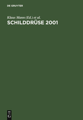 Mann / Janßen / Weinheimer |  Schilddrüse 2001 | Buch |  Sack Fachmedien