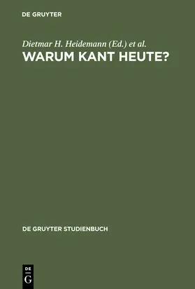 Engelhard / Heidemann |  Warum Kant heute? | Buch |  Sack Fachmedien