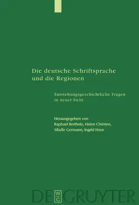 Berthele / Hove / Christen |  Die deutsche Schriftsprache und die Regionen | Buch |  Sack Fachmedien