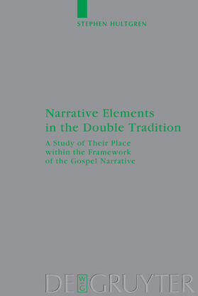 Hultgren |  Narrative Elements in the Double Tradition | Buch |  Sack Fachmedien