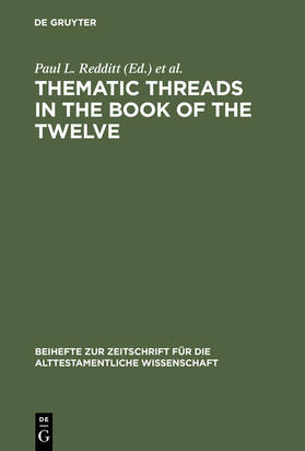 Schart / Redditt |  Thematic Threads in the Book of the Twelve | Buch |  Sack Fachmedien