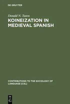 Tuten |  Koineization in Medieval Spanish | Buch |  Sack Fachmedien