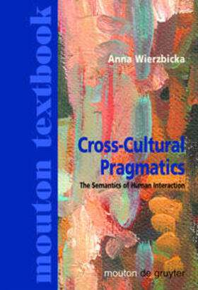 Wierzbicka |  Cross-Cultural Pragmatics | Buch |  Sack Fachmedien