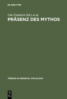 Quast / Friedrich |  Präsenz des Mythos | Buch |  Sack Fachmedien