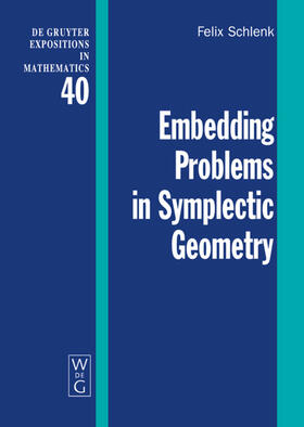 Schlenk |  Embedding Problems in Symplectic Geometry | Buch |  Sack Fachmedien