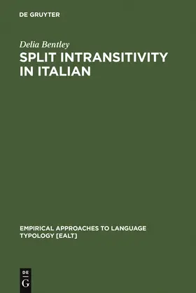 Bentley |  Split Intransitivity in Italian | Buch |  Sack Fachmedien