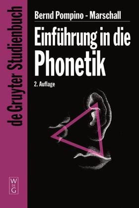 Pompino-Marschall |  Einführung in die Phonetik | Buch |  Sack Fachmedien