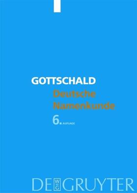 Gottschald |  Deutsche Namenkunde | Buch |  Sack Fachmedien