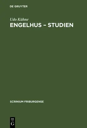 Kühne |  Engelhus ¿ Studien | Buch |  Sack Fachmedien