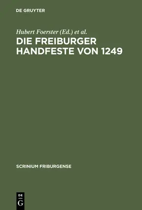 Dessonanz / Foerster |  Die Freiburger Handfeste von 1249 | Buch |  Sack Fachmedien