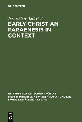 Engberg-Pedersen / Starr |  Early Christian Paraenesis in Context | Buch |  Sack Fachmedien