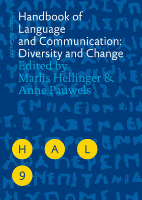 Pauwels / Hellinger | Handbook of Language and Communication: Diversity and Change | Buch | 978-3-11-018217-0 | sack.de