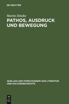 Dönike |  Pathos, Ausdruck und Bewegung | Buch |  Sack Fachmedien