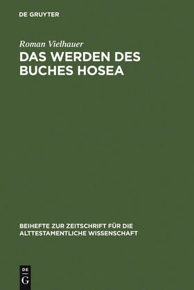 Vielhauer |  Das Werden des Buches Hosea | Buch |  Sack Fachmedien