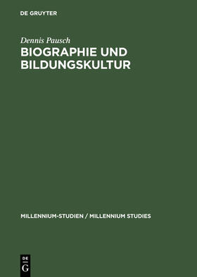 Pausch |  Biographie und Bildungskultur | Buch |  Sack Fachmedien