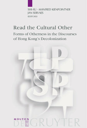 Shi-xu / Servaes / Kienpointner |  Read the Cultural Other | Buch |  Sack Fachmedien