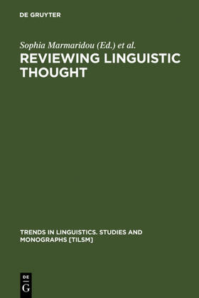 Marmaridou / Nikiforidou / Antonopoulou |  Reviewing Linguistic Thought | Buch |  Sack Fachmedien