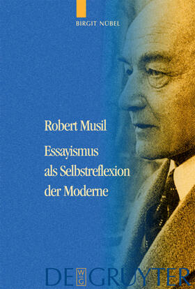 Nübel |  Robert Musil - Essayismus als Selbstreflexion der Moderne | Buch |  Sack Fachmedien