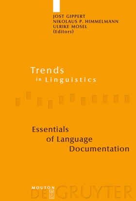 Gippert / Mosel / Himmelmann |  Essentials of Language Documentation | Buch |  Sack Fachmedien