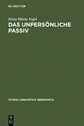 Vogel |  Das unpersönliche Passiv | Buch |  Sack Fachmedien