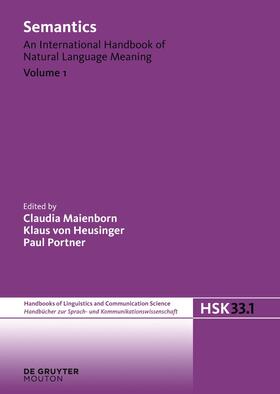 Maienborn / Portner / Heusinger |  Semantics. Volume 1 | Buch |  Sack Fachmedien