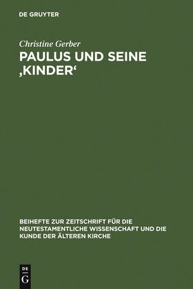 Gerber |  Paulus und seine ¿Kinder' | Buch |  Sack Fachmedien
