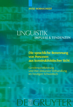 Hornscheidt |  Die sprachliche Benennung von Personen aus konstruktivistischer Sicht | Buch |  Sack Fachmedien