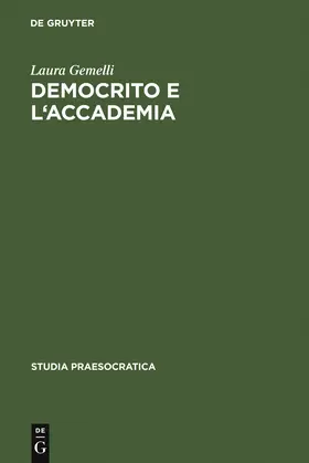 Gemelli |  Democrito e l'Accademia | Buch |  Sack Fachmedien