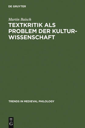 Baisch |  Textkritik als Problem der Kulturwissenschaft | Buch |  Sack Fachmedien