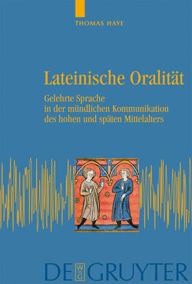 Haye |  Lateinische Oralität | Buch |  Sack Fachmedien
