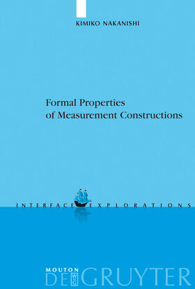 Nakanishi |  Formal Properties of Measurement Constructions | Buch |  Sack Fachmedien