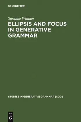 Winkler |  Ellipsis and Focus in Generative Grammar | Buch |  Sack Fachmedien