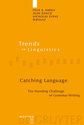 Ameka / Evans / Dench |  Catching Language | Buch |  Sack Fachmedien