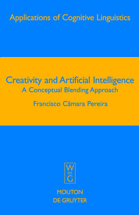 Câmara Pereira |  Creativity and Artificial Intelligence | Buch |  Sack Fachmedien