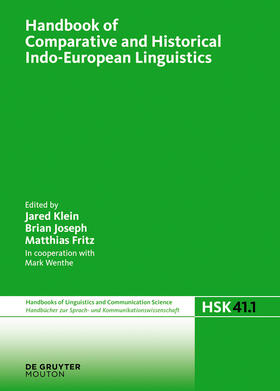 Klein / Joseph / Fritz |  Handbook of Comparative and Historical Indo-European Linguistics | Buch |  Sack Fachmedien