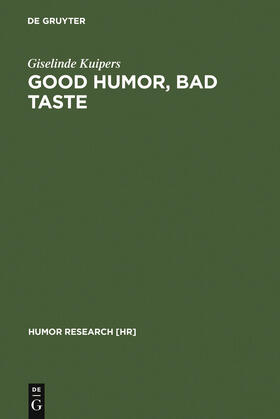 Kuipers |  Good Humor, Bad Taste | Buch |  Sack Fachmedien