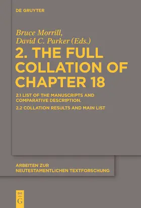 Aland / Morrill / Parker |  2. The Full Collation of Chapter 18 | Buch |  Sack Fachmedien