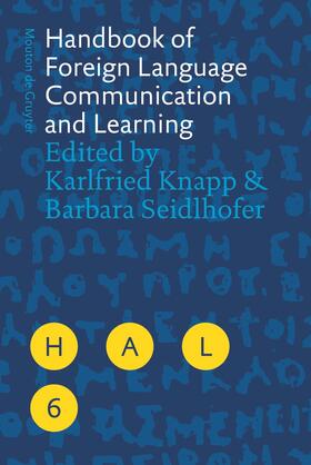 Knapp / Seidlhofer |  Handbook of Foreign Language Communication and Learning | Buch |  Sack Fachmedien